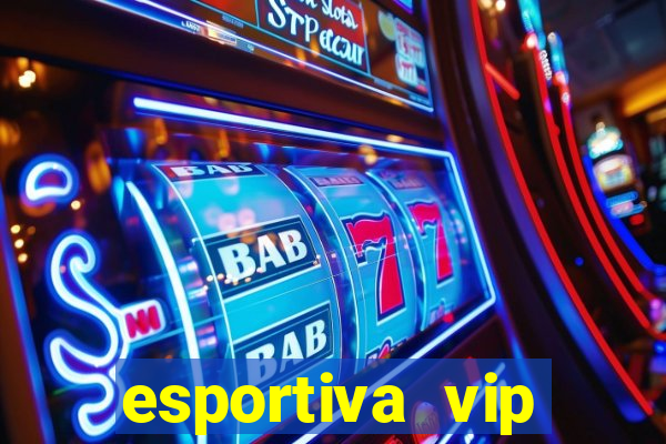 esportiva vip reclame aqui